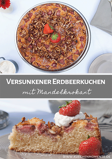 Versunkener Erdbeerkuchen - Küchenmomente