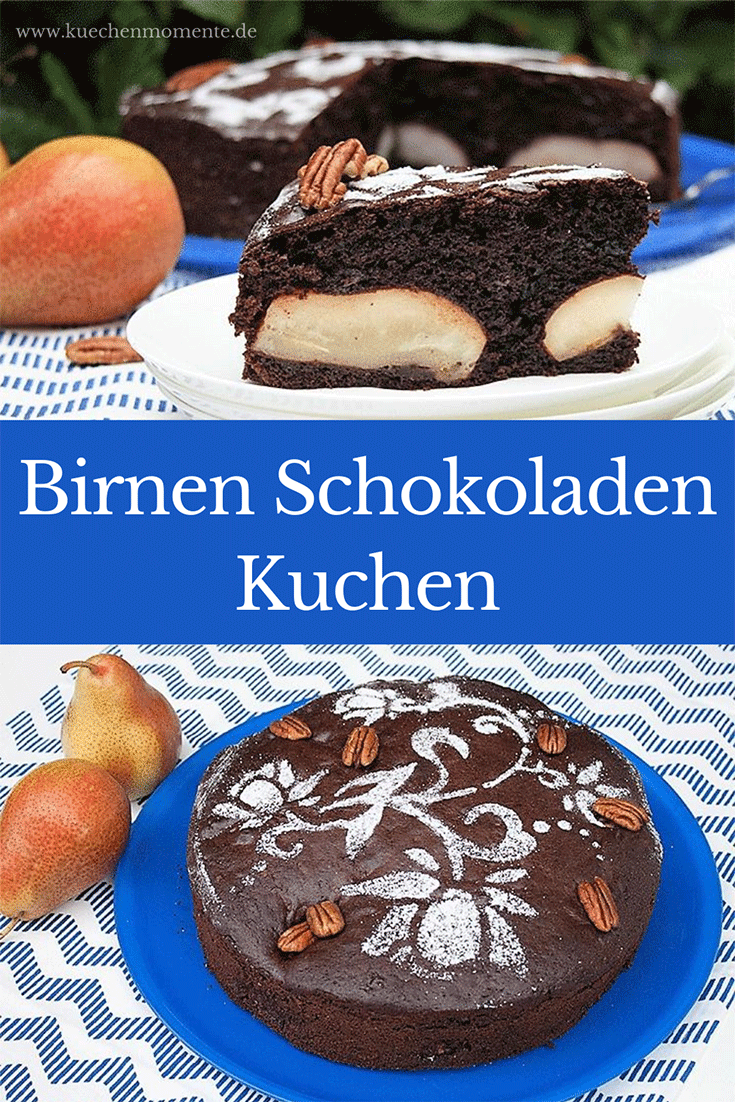 Birnen Schokoladen Kuchen Pinterestpost