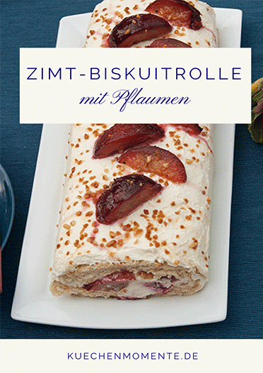 Zimt-Biskuitrolle mit Pflaumen