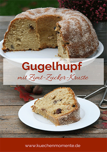 Gugelhupf mit Zimt-Zucker-Kruste