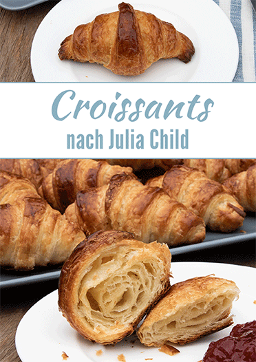 Croissants nach Julia Child Pinterestpost