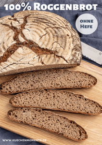 Reines Roggenbrot ohne Hefe selber backen