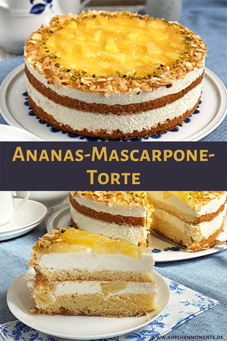 Pinterestpost Ananas-Mascarpone-Torte