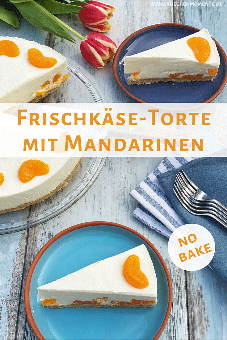 Frischkäse-Torte Mandarinen Pinterestpost