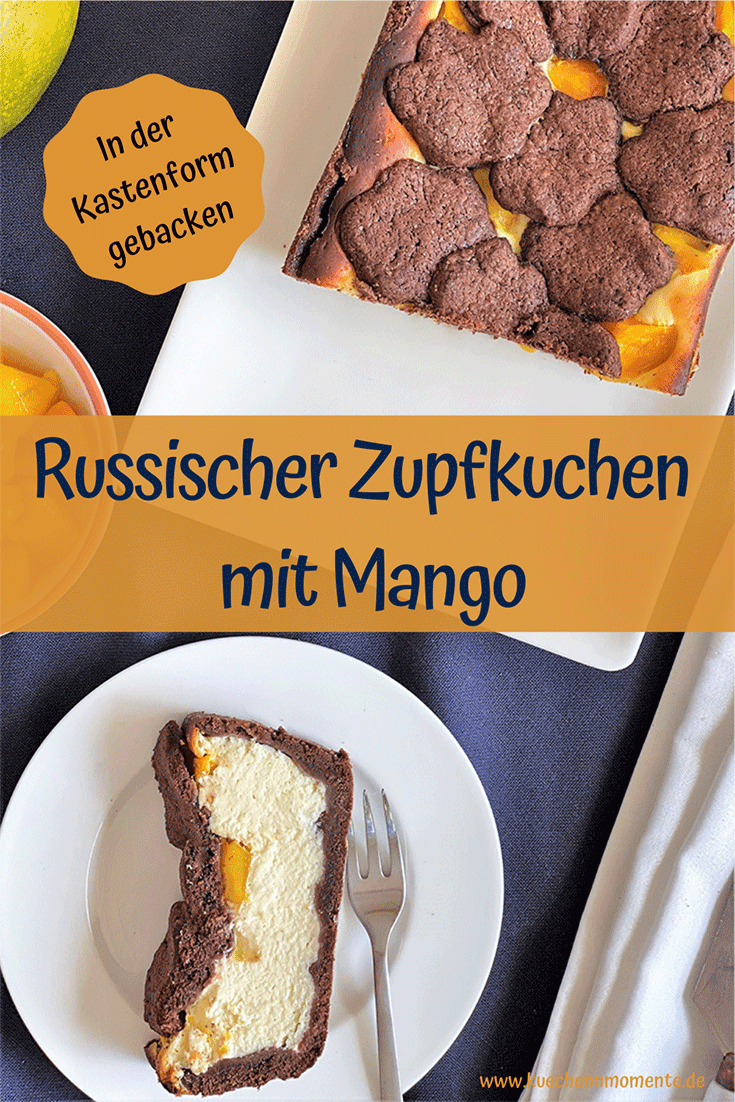 Russischer Zupfkuchen mit Mango aus der Kastenform - Küchenmomente