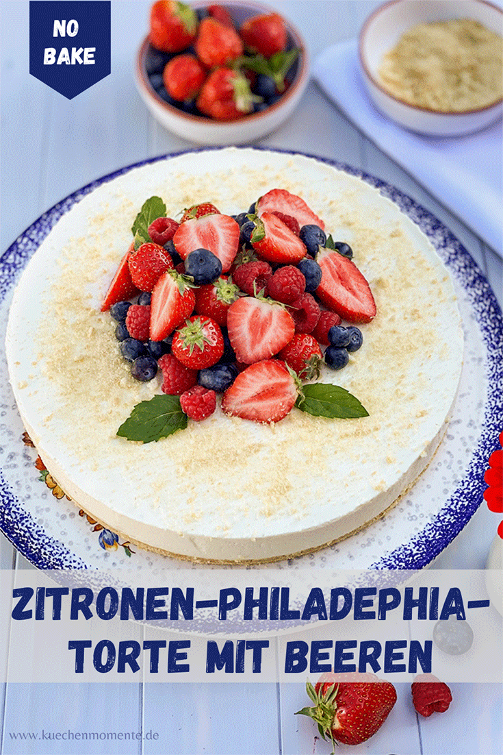 Philadelphia-Zitronen-Torte mit Beeren - Küchenmomente