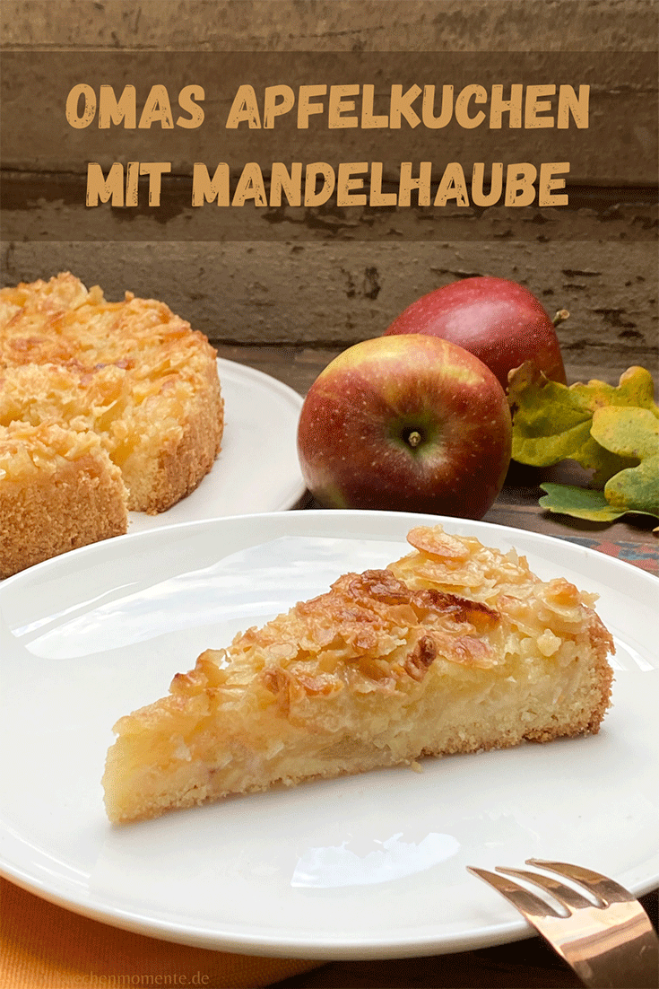 Omas Apfelkuchen mit Mandelhaube - Küchenmomente