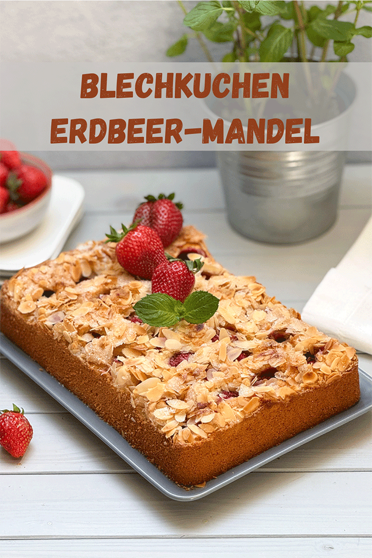 Blechkuchen Mandel-Erdbeer Pinterestpost